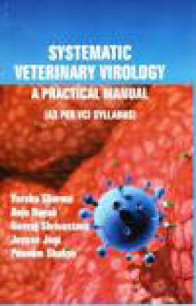 Systematic Veterinary Virology: A Practical Manual