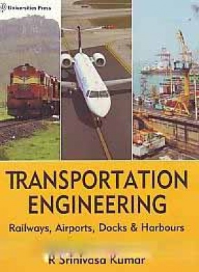 Transportation Engineering: Railways, Airports, Docks & Harbours