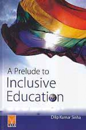 A Prelude to Inclusive Education