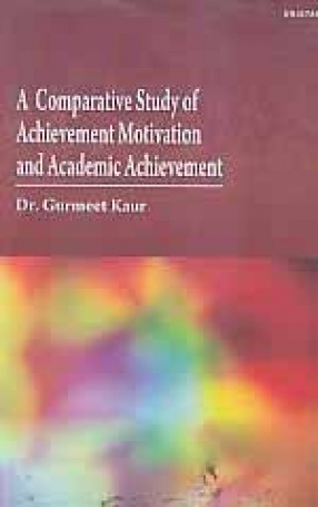 A Comparative Study of Achievement Motivation and Academic Achievement