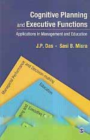 Cognitive Planning and Executive Functions: Applications in Management and Education