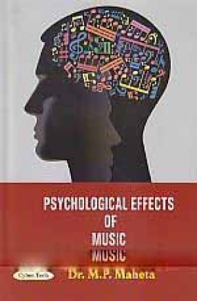 Psychological Effects of Music