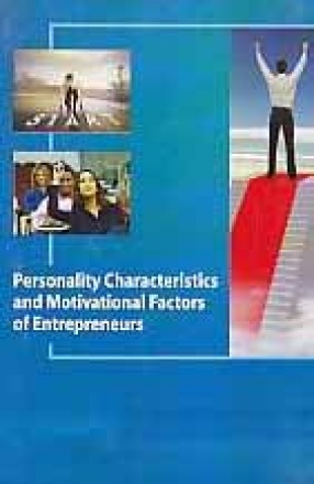 Personality Characteristics and Motivational Factors of Entrepreneurs