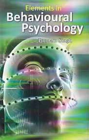 Elements in Behavioural Psychology
