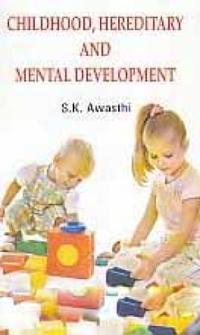 Childhood, Hereditary and Mental Development