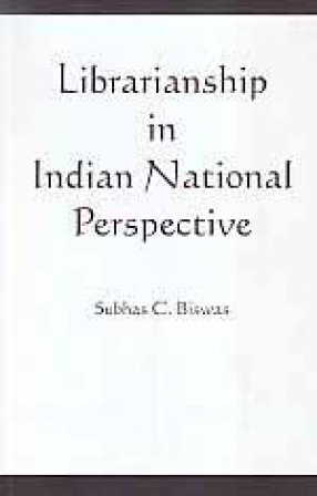 Librarianship in Indian National Perspective