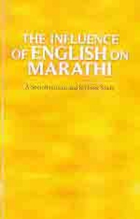 The Influence of English on Marathi: A Sociolinguistic and Stylistic Study