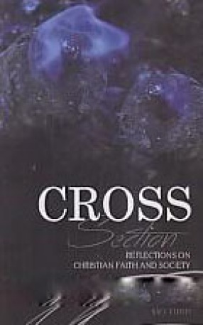 Cross Section: Reflections on Christian Faith and Society