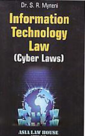 Information Technology Law: Cyber Laws