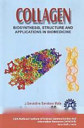 Collagen: Biosynthesis, Structure and Applications in Biomedicine