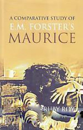 A Comparative Study of E.M. Forster's Maurice