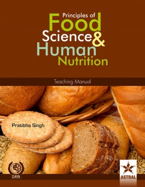 Principles of Food Science & Human Nutrition: Teaching Manual