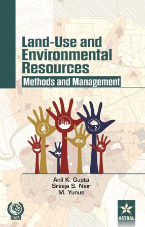 Land-Use and Environmental Resources: Methods and Management