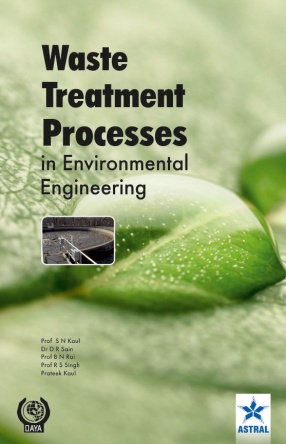 Waste Treatment Processes in Environmental Engineering