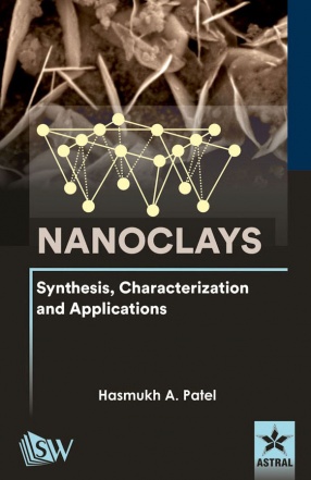 Nanoclays: Synthesis, Characterization and Applications