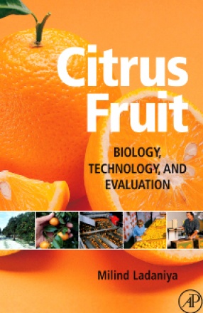 Citrus Fruit: Biology Technology and Evaluation