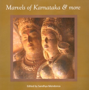 Marvels of Karnataka & More