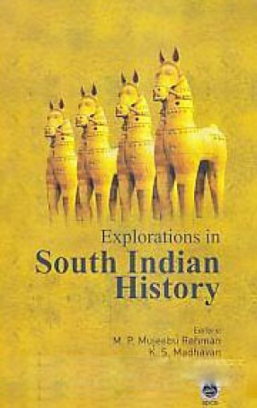 Explorations in South Indian History