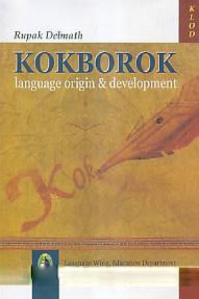 Kokborok: Language Origin & Development