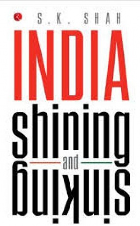 India Shining and Sinking