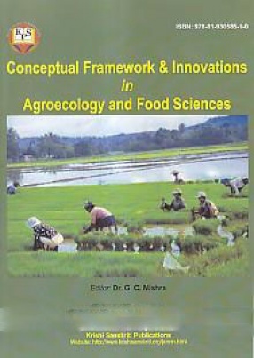 Conceptual Framework & Innovations in Agroecology and Food Sciences