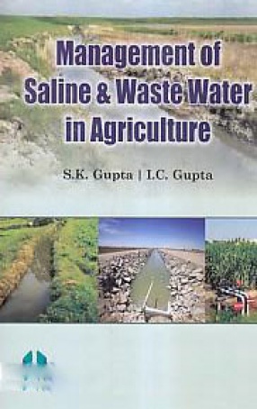 Management of Saline and Waste Water in Agriculture