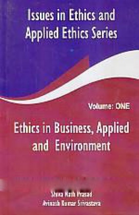 Ethics in Business, Applied and Environment