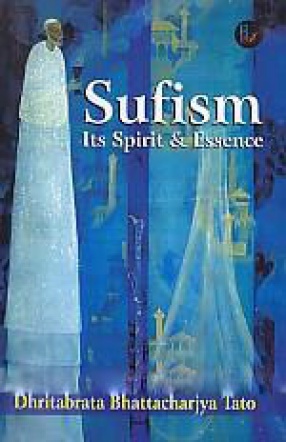Sufism: Its Spirit and Essence