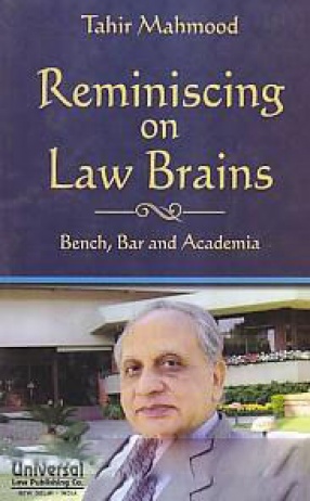 Reminiscing on Law Brains: Bench, Bar and Academia