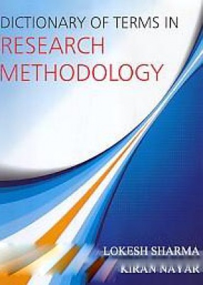 Dictionary of Terms in Research Methodology