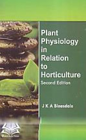 Plant Physiology in Relation to Horticulture