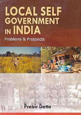 Local Self-Government in India: Problems and Prospects