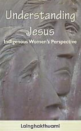 Understanding Jesus: Indigenous Women's Perspective