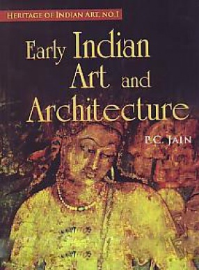 Early Indian Art and Architecture