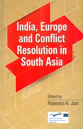 India, Europe and Conflict Resolution in South Asia
