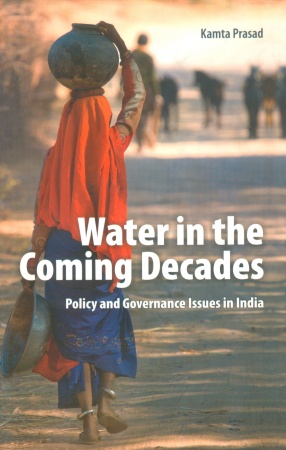 Water in the Coming Decades: Policy and Governance Issues in India