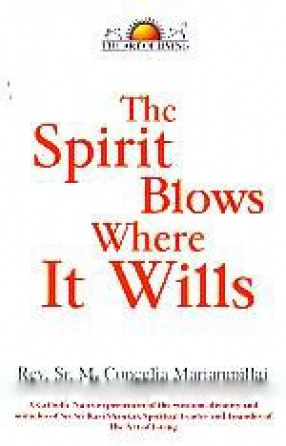 The Spirit Blows Where It Wills