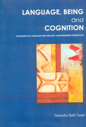 Language, Being and Cognition: Philosophy of Language and Analysis : Contemporary Perspective