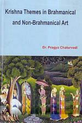 Krishna Themes in Brahmanical and Non-Brahmanical Art