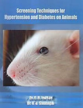 Screening Techniques for Hypertension and Diabetes on Animals