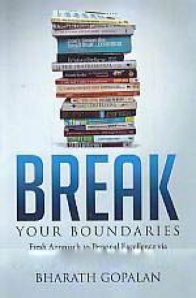 Break Your Boundaries: Fresh Approach to Personal Excellence Via 22 Books That'ii Kick-Star Change