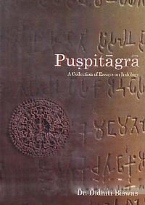 Puspitagra: A Collection of Essays on Indology