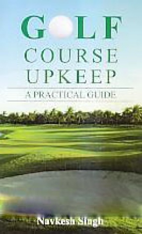 Golf Course Upkeep: A Practical Guide