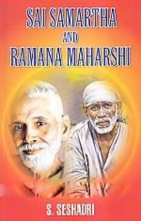 Sai Samartha and Ramana Maharshi