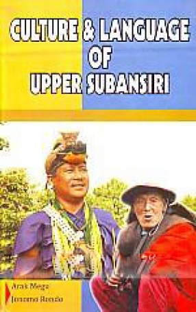 Culture & Language of Upper Subansiri 