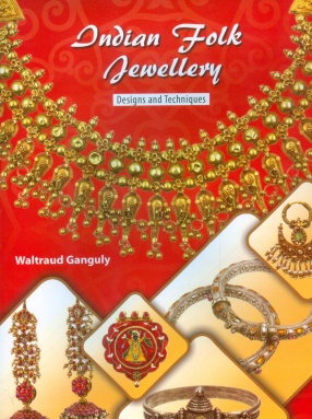 Indian Folk Jewellery: Designs and Techniques