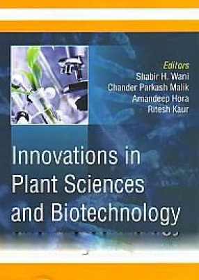 Innovations in Plant Sciences and Biotechnology