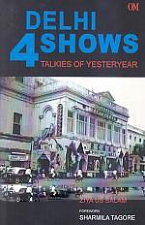 Delhi 4 Shows: Talkies of Yesteryear