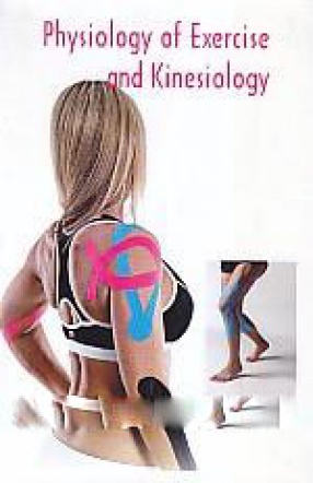 Physiology of Exercise and Kinesiology