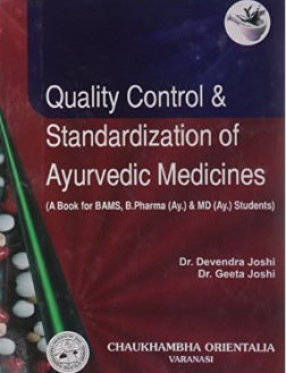 Quality Control & Standardization of Ayurvedic Medicines